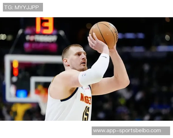 阿德尔曼盛赞约基奇全场16助展现独特空间把握能力令人惊叹 阿德尔曼盛赞约基奇全场16助展现独特空间把握能力令人惊叹